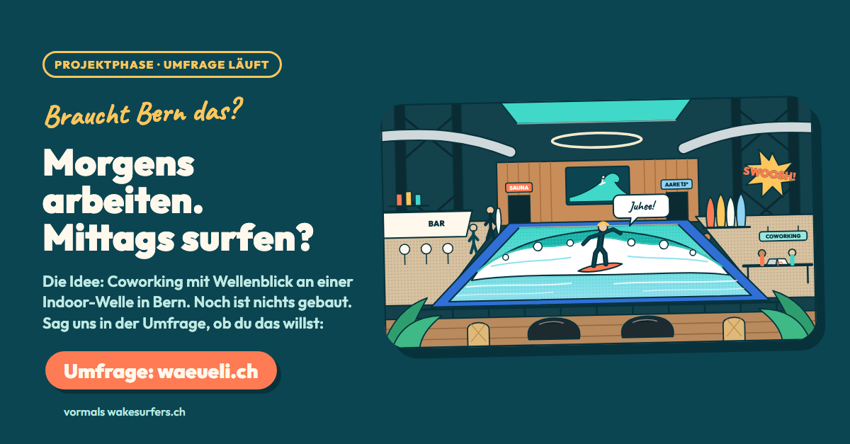 LinkedIn-Bild quer: Braucht Bern das? Morgens arbeiten. Mittags surfen? Projektphase, Umfrage läuft